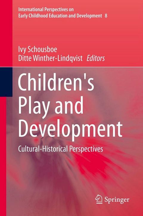 Children's Play and Development(Kobo/電子書)