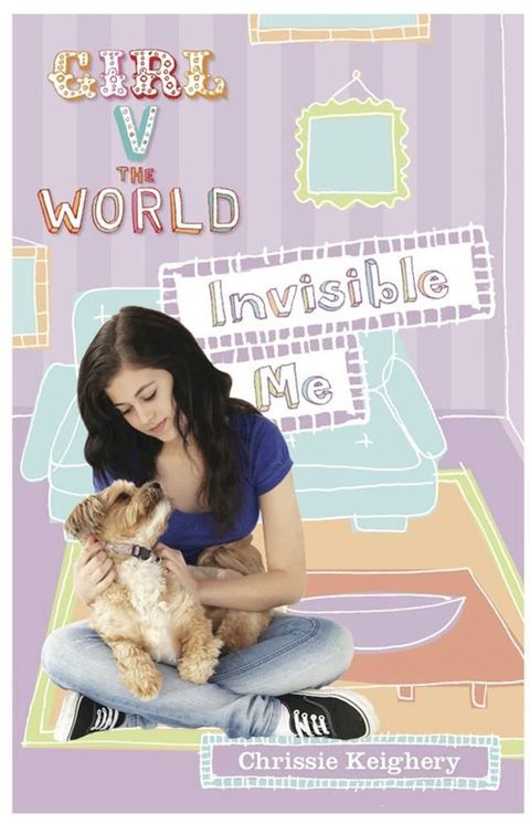 Girl v The World: Invisible Me(Kobo/電子書)