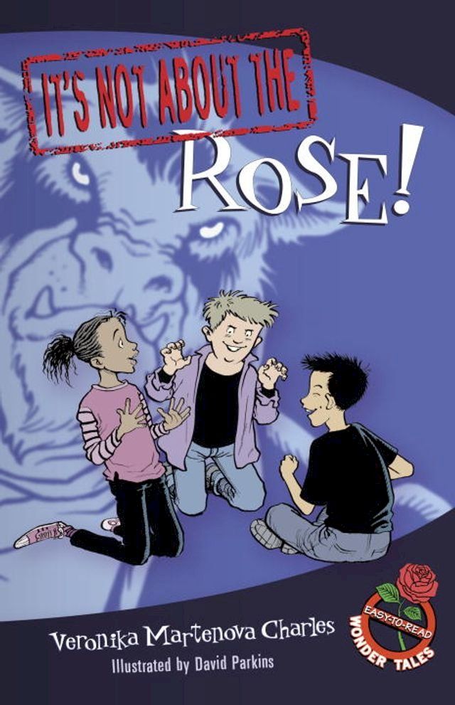  It's Not about the Rose!(Kobo/電子書)