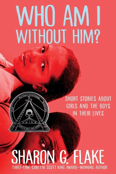 Who Am I Without Him? (Coretta Scott King Author Honor Title)(Kobo/電子書)