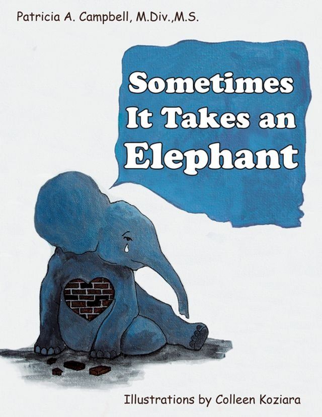  Sometimes It Takes an Elephant(Kobo/電子書)