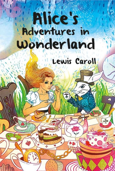 Alice’s Adventures in Wonderland(Kobo/電子書)