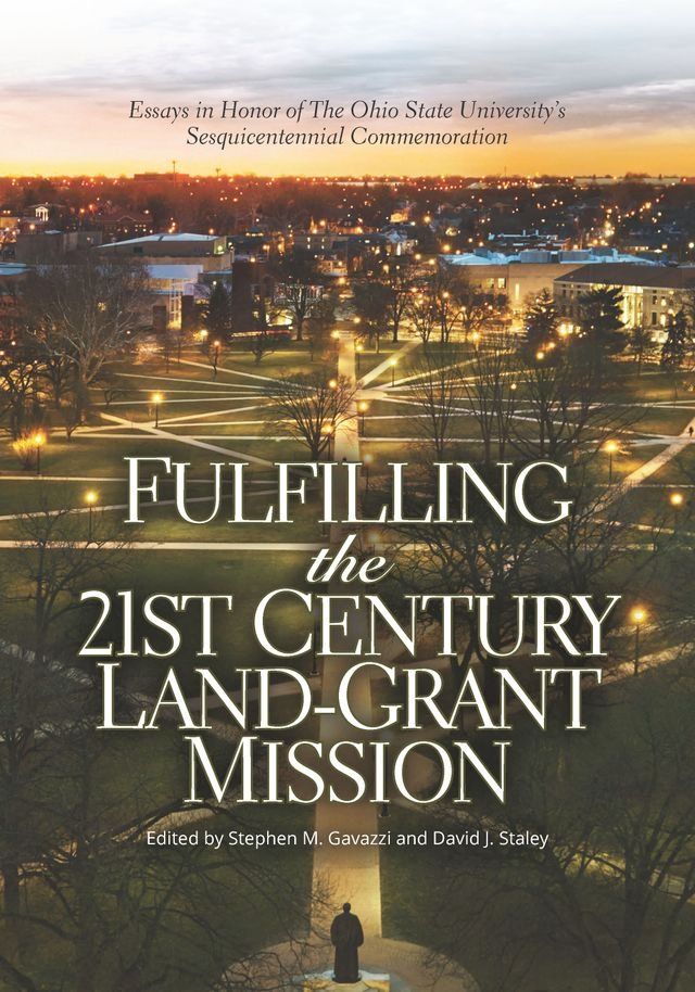  Fulfilling the 21st Century Land-Grant Mission(Kobo/電子書)