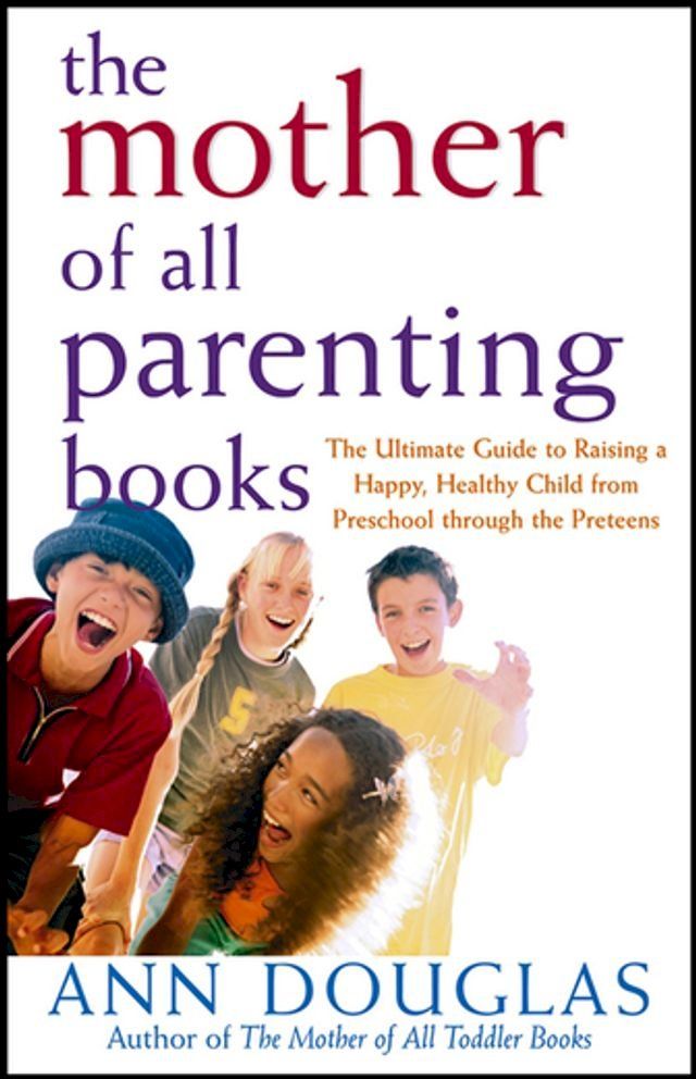  The Mother of All Parenting Books(Kobo/電子書)