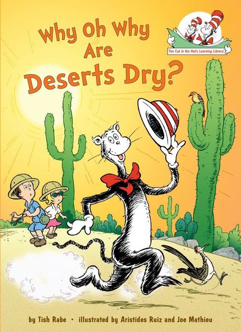 Why Oh Why Are Deserts Dry? All About Deserts(Kobo/電子書)