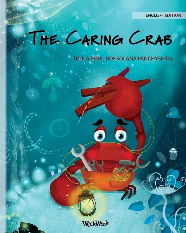  The Caring Crab(Kobo/電子書)