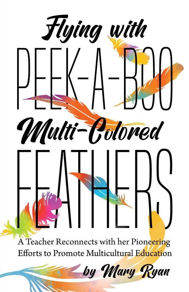  Flying With Peek-a-Boo Multi-Colored Feathers(Kobo/電子書)