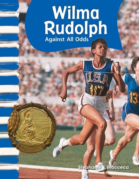 Wilma Rudolph: Against All Odds(Kobo/電子書)