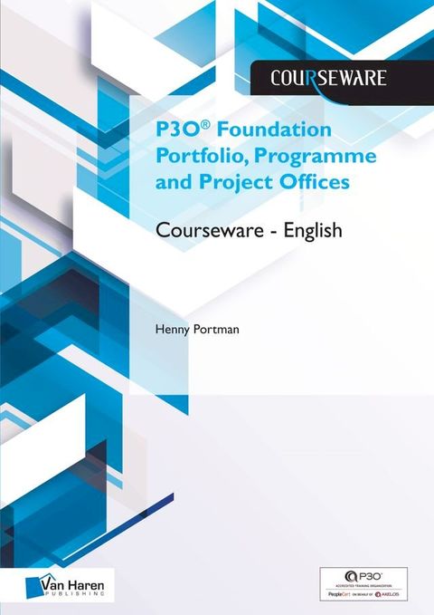 P3O(R) Foundation Portfolio, Programme and Project Offices Courseware - English(Kobo/電子書)