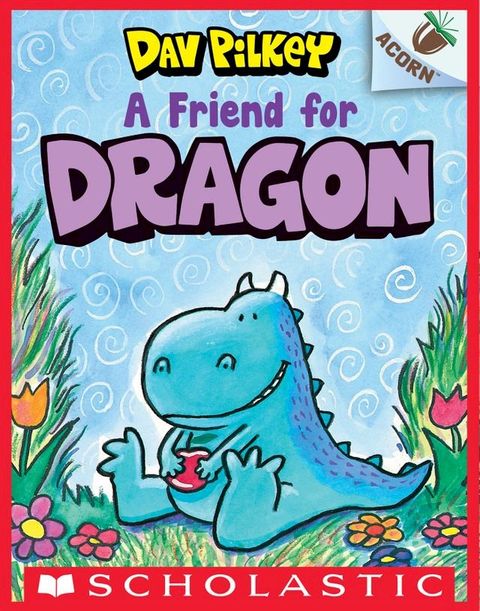 A Friend for Dragon: An Acorn Book (Dragon #1)(Kobo/電子書)