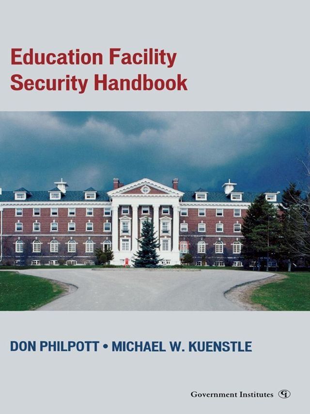  Education Facility Security Handbook(Kobo/電子書)