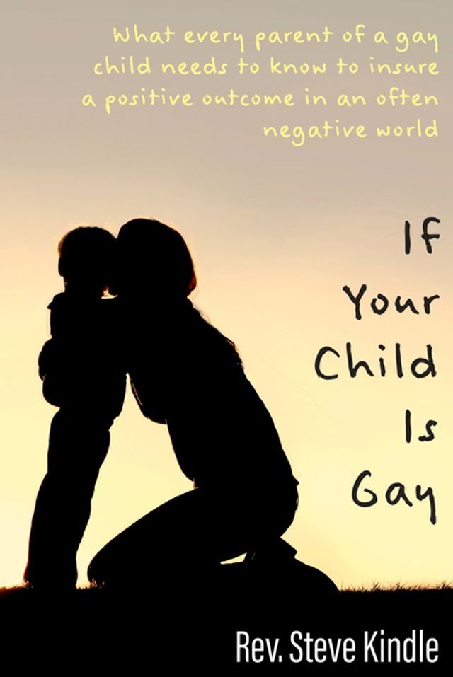  If Your Child Is Gay(Kobo/電子書)