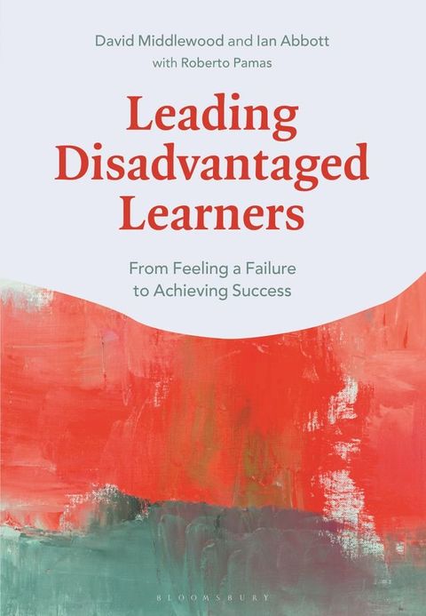 Leading Disadvantaged Learners(Kobo/電子書)