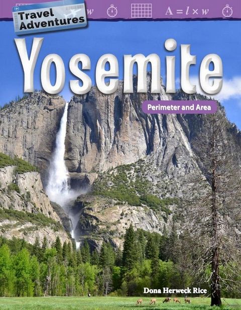 Travel Adventures: Yosemite: Perimeter and Area: Read-along ebook(Kobo/電子書)