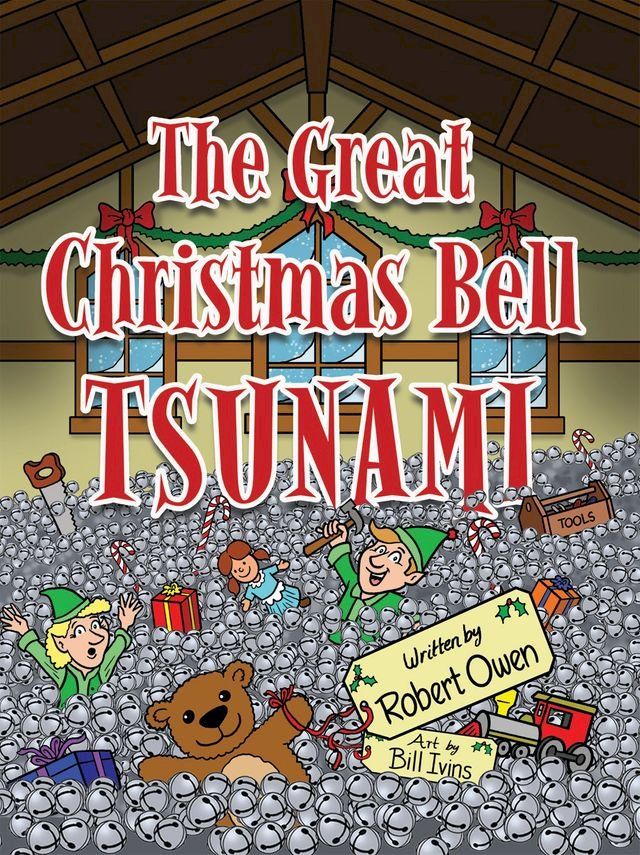  The Great Christmas Bell Tsunami(Kobo/電子書)