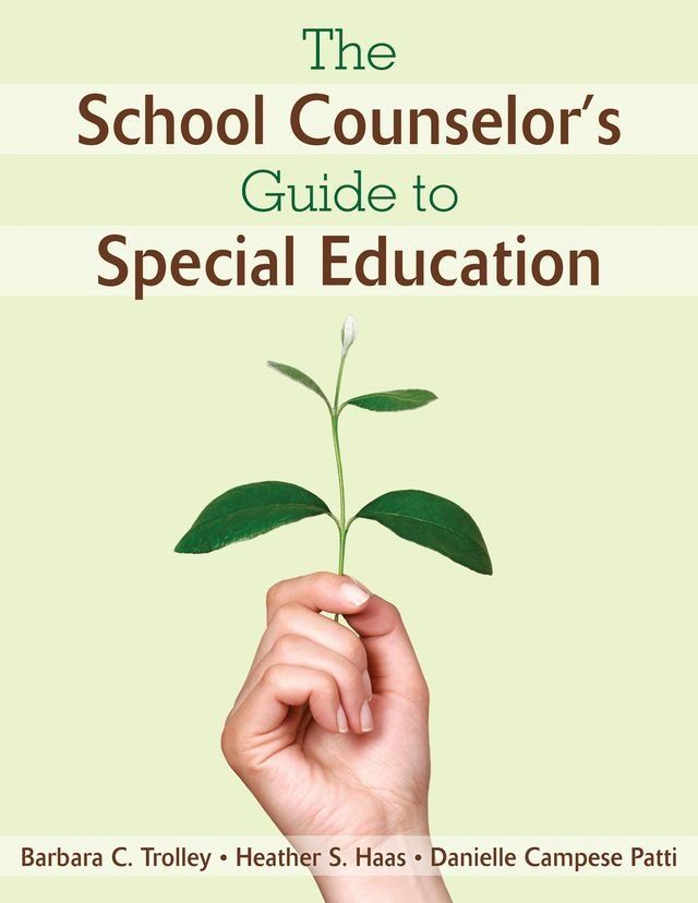  The School Counselor′s Guide to Special Education(Kobo/電子書)