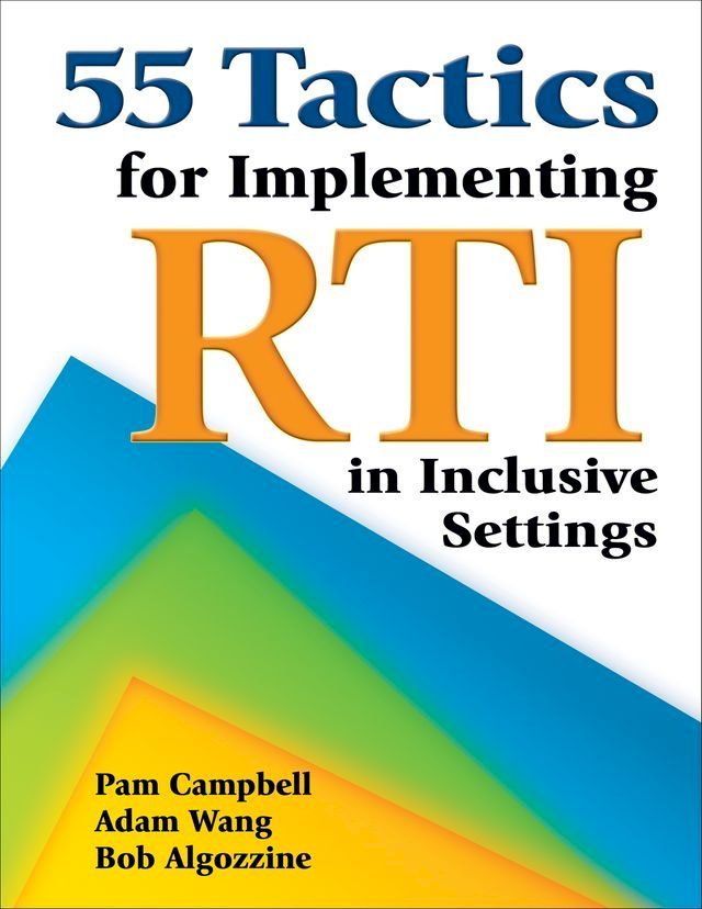  55 Tactics for Implementing RTI in Inclusive Settings(Kobo/電子書)