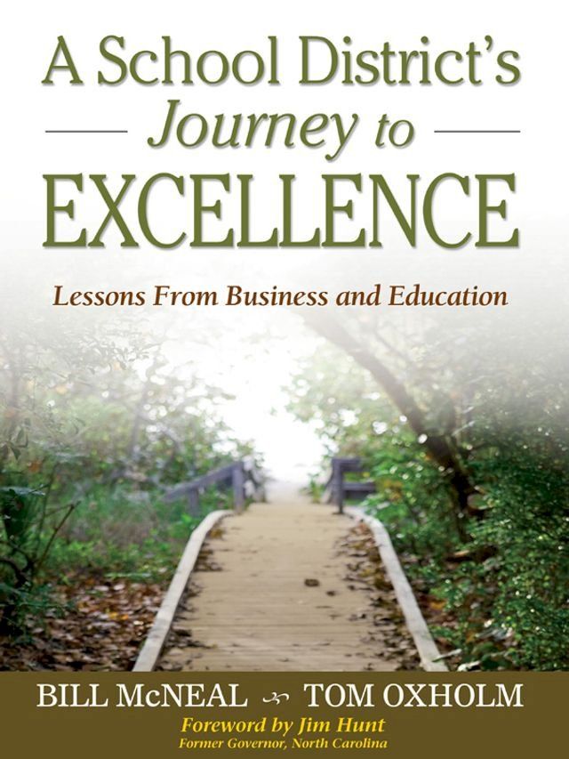  A School District’s Journey to Excellence(Kobo/電子書)