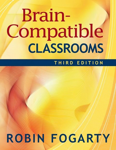 Brain-Compatible Classrooms(Kobo/電子書)