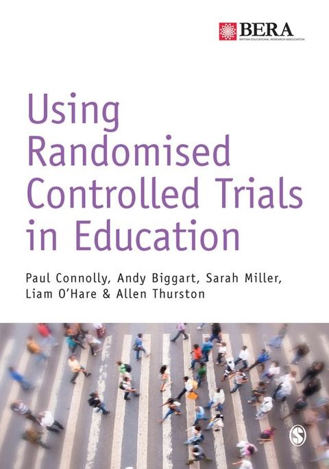 Using Randomised Controlled Trials in Education(Kobo/電子書)