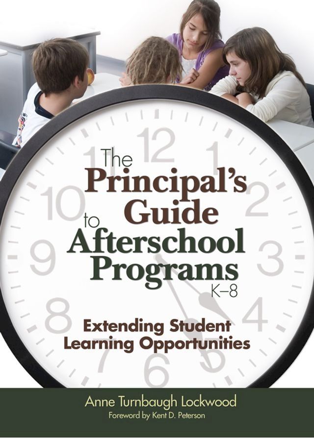  The Principal′s Guide to Afterschool Programs, K-8(Kobo/電子書)