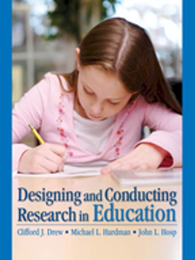  Designing and Conducting Research in Education(Kobo/電子書)