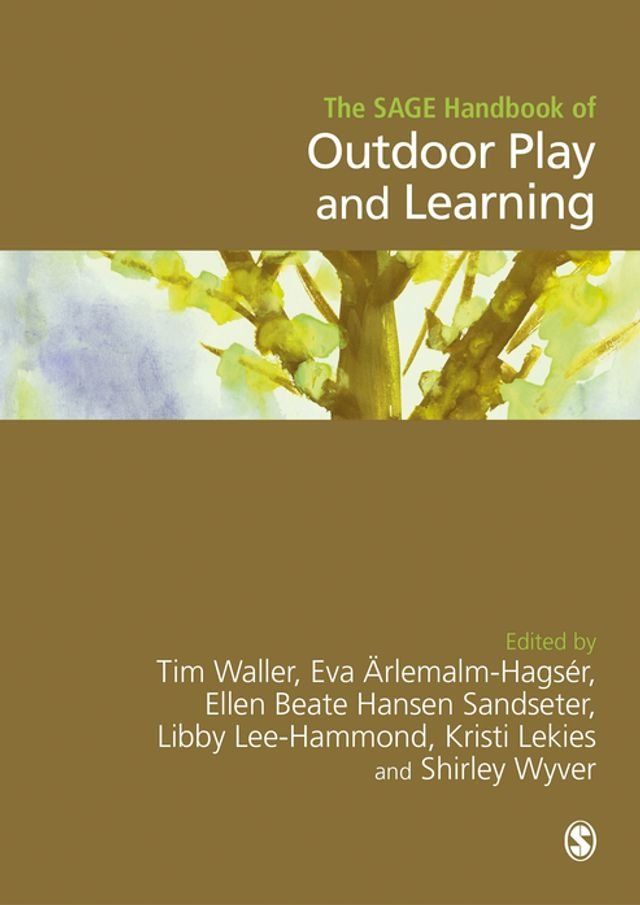  The SAGE Handbook of Outdoor Play and Learning(Kobo/電子書)