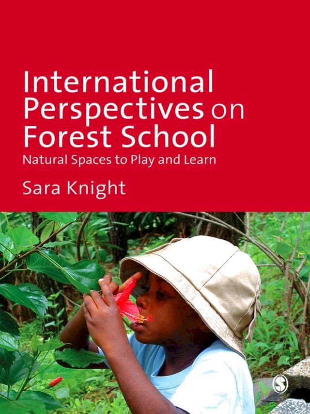  International Perspectives on Forest School(Kobo/電子書)