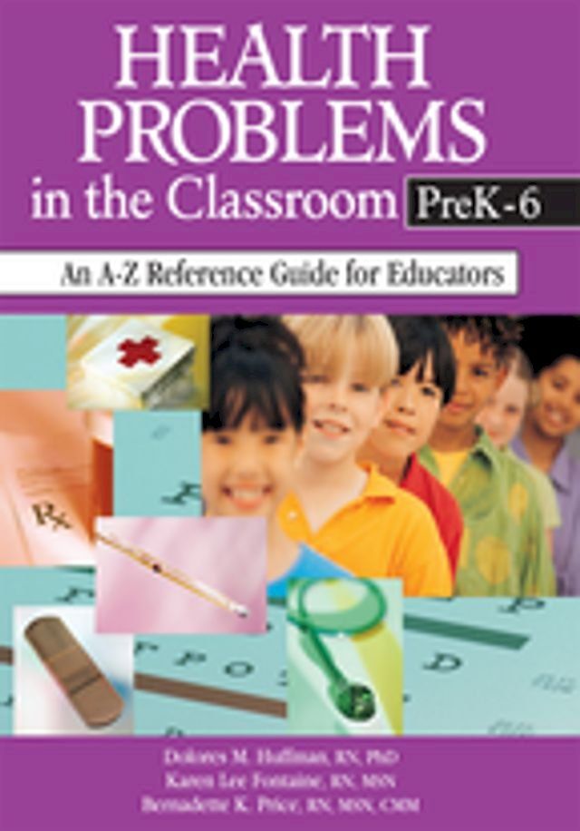  Health Problems in the Classroom PreK-6(Kobo/電子書)