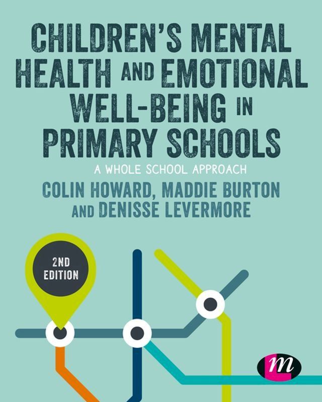  Children’s Mental Health and Emotional Well-being in Primary Schools(Kobo/電子書)