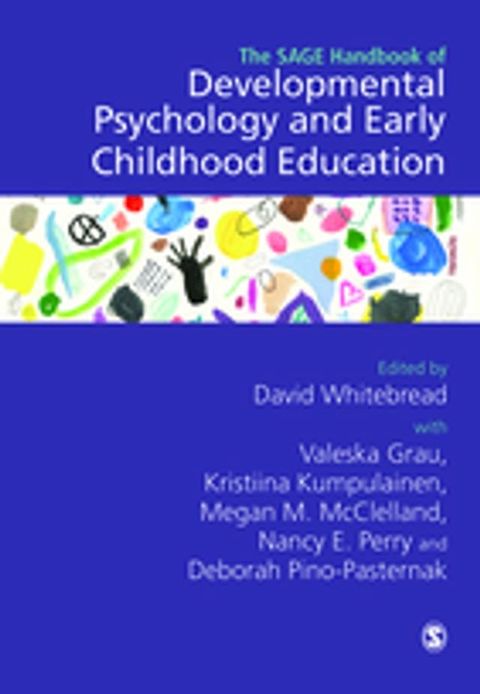 The SAGE Handbook of Developmental Psychology and Early Childhood Education(Kobo/電子書)