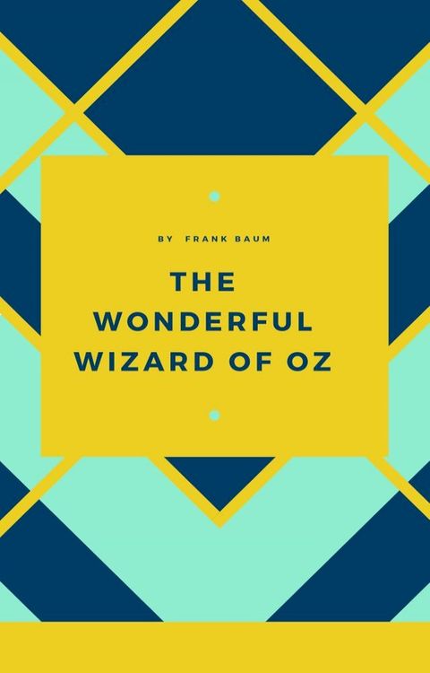 The Wonderful Wizard of Oz(Kobo/電子書)