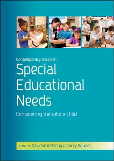 Contemporary Issues In Special Educational Needs: Considering The Whole Child(Kobo/電子書)