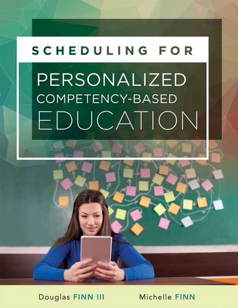 Scheduling for Personalized Competency-Based Education(Kobo/電子書)