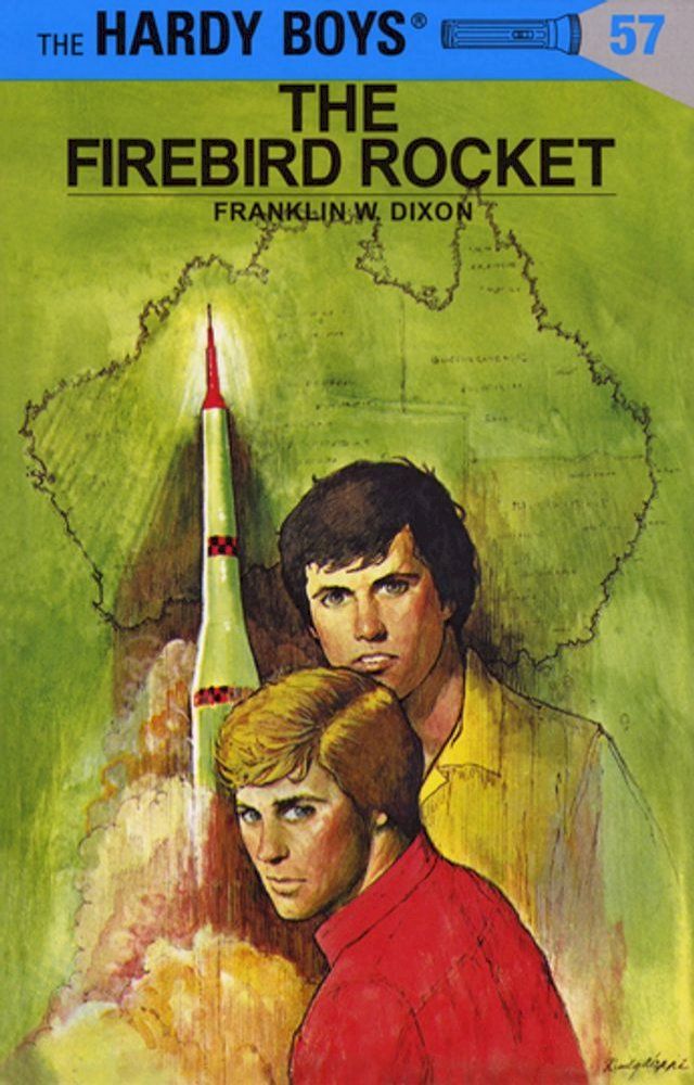  Hardy Boys 57: The Firebird Rocket(Kobo/電子書)