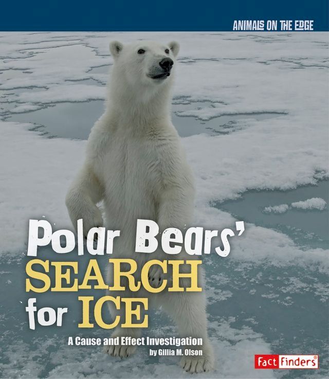  Polar Bears' Search for Ice(Kobo/電子書)