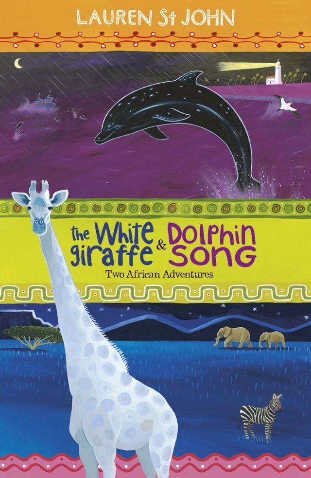  The White Giraffe Series: The White Giraffe and Dolphin Song(Kobo/電子書)