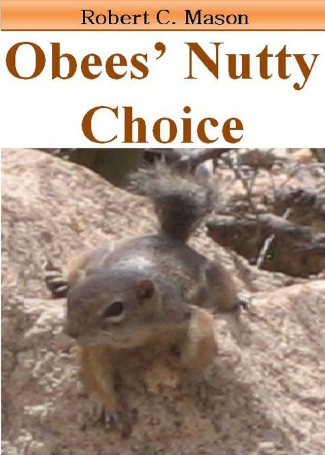  Obees' Nutty Choice(Kobo/電子書)