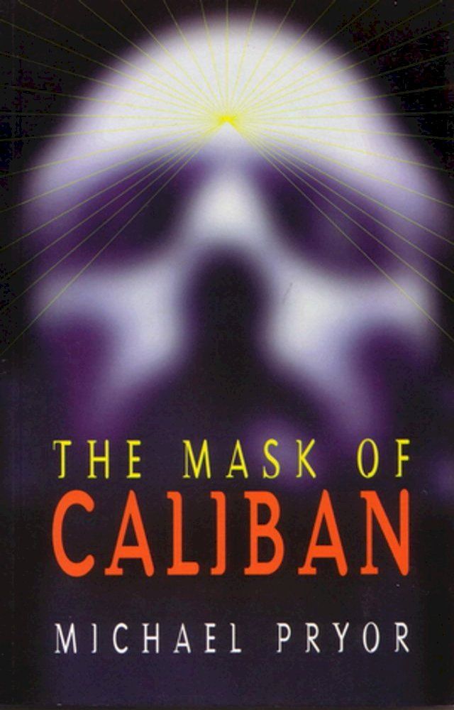  The Mask of Caliban(Kobo/電子書)