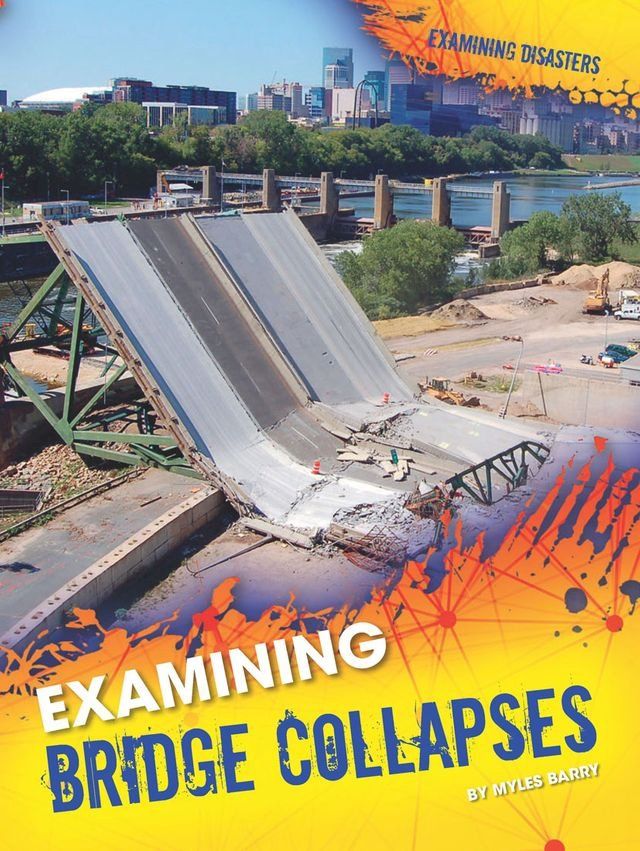  Examining Bridge Collapses(Kobo/電子書)