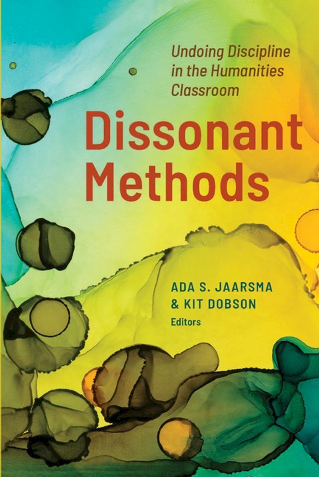  Dissonant Methods(Kobo/電子書)