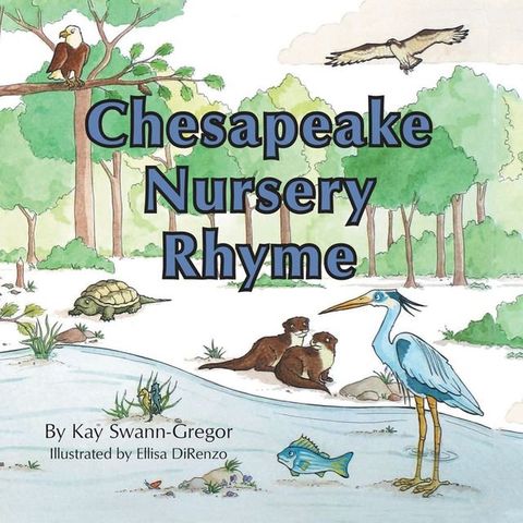 Chesapeake Nursery Rhyme(Kobo/電子書)