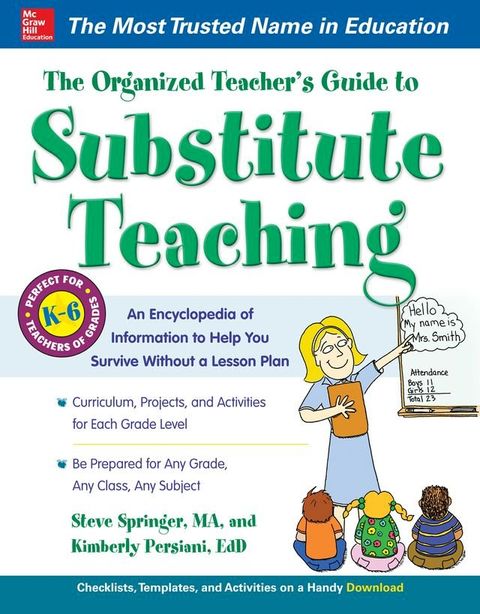 The Organized Teacher’s Guide to Substitute Teaching with CD-ROM(Kobo/電子書)