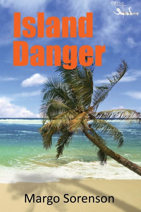 Island Danger(Kobo/電子書)