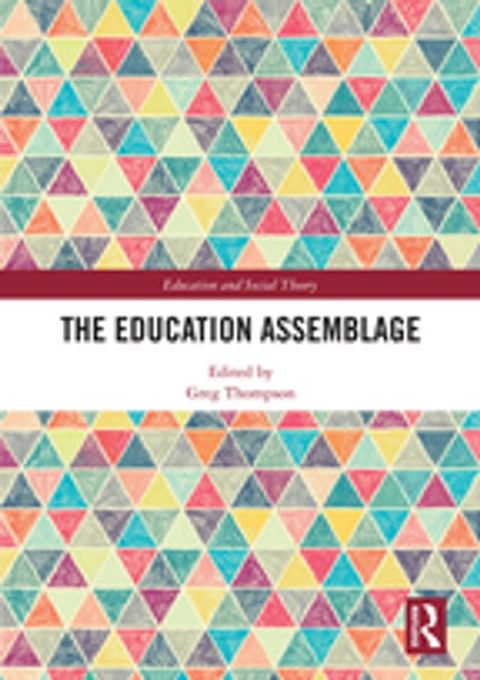 The Education Assemblage(Kobo/電子書)