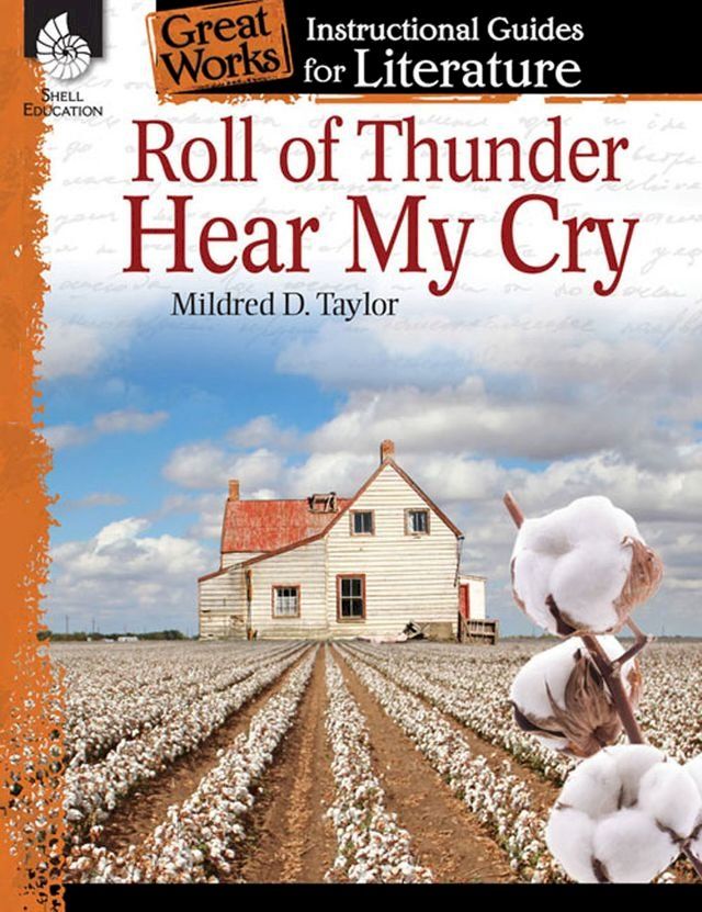  Roll of Thunder, Hear My Cry: Instructional Guides for Literature(Kobo/電子書)