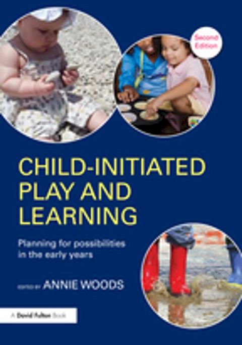 Child-Initiated Play and Learning(Kobo/電子書)