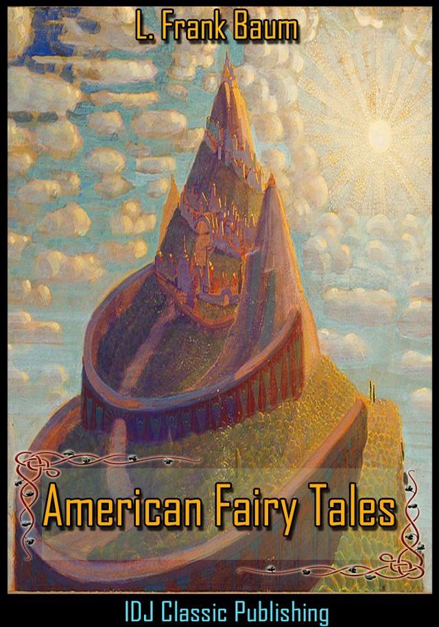  American Fairy Tales [Illustrated]+[Free Audio Book Link]+[Active TOC](Kobo/電子書)