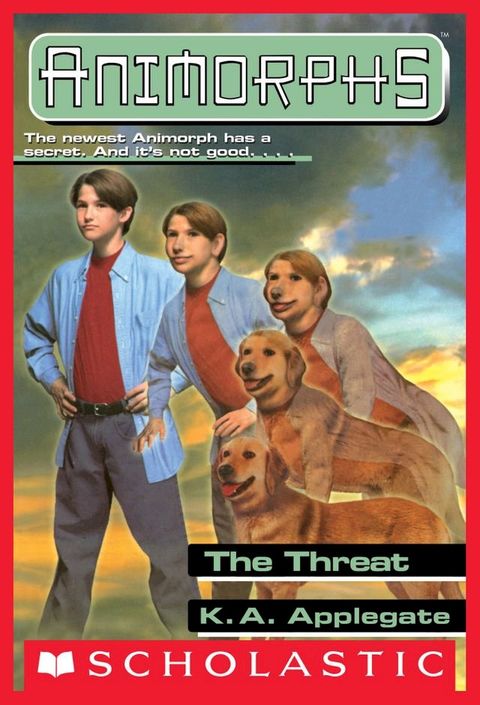 The Threat (Animorphs #21)(Kobo/電子書)