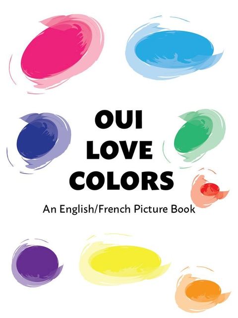 Oui Love Colors(Kobo/電子書)